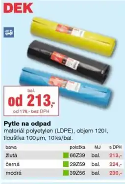 DEK Pytle na odpad nabídka