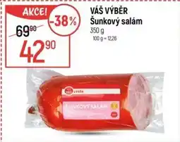 Globus VÁŠ VÝBĚR Šunkový salám nabídka