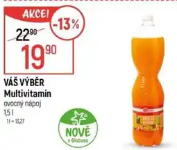 Globus VÁŠ VÝBĚR Multivitamin ovocný nápoj nabídka