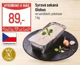Globus Syrová sekaná Globus ve vaničkách, polotovar nabídka