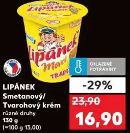 Kaufland Lipánek Smetanový/ Tvarohový krém nabídka