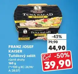 Kaufland FRANZ JOSEF KAISER Tuňákový salát nabídka