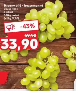Kaufland Hrozny bílé - bezsemenné nabídka