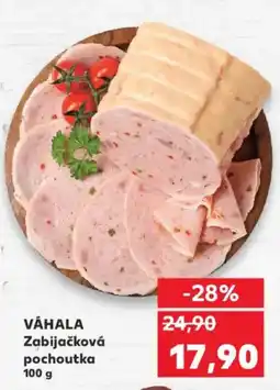 Kaufland VÁHALA Zabijačková pochoutka nabídka
