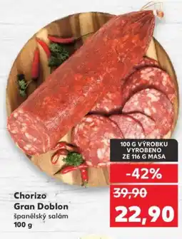 Kaufland Chorizo Gran Doblon nabídka