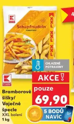 Kaufland Bramborové šišky / Vaječné špecle nabídka
