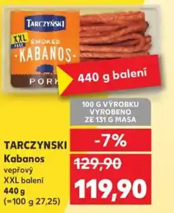 Kaufland TARCZYŃSKI Kabanos nabídka