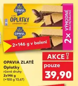 Kaufland OPAVIA Zlaté Oplatky nabídka