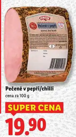 Lidl Pečeně v pepři/chilli, cena za 100 g nabídka