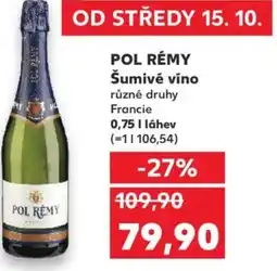Kaufland POL RÉMY Šumivé víno nabídka