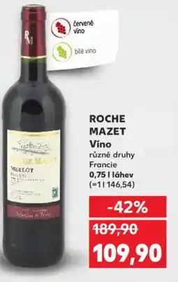 Kaufland ROCHE MAZET Víno nabídka