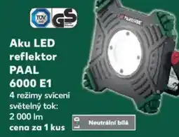 Kaufland Aku LED reflektor PAAL 6000 E1 nabídka