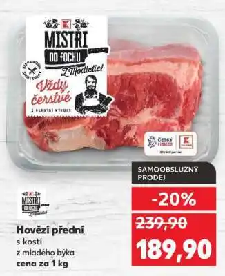 Kaufland Hovězí přední s kostí nabídka