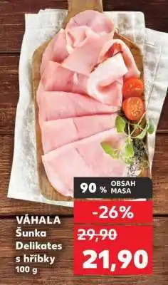 Kaufland VÁHALA Šunka Delikates s hříbky 100 g nabídka