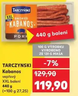 Kaufland TARCZYNSKI Kabanos vepřový XXL balení nabídka