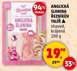 Penny Market Anglicka slanina řezníkův talir nabídka