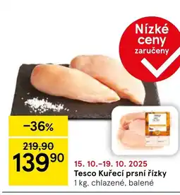 Tesco Tesco Kuřecí prsní řízky nabídka