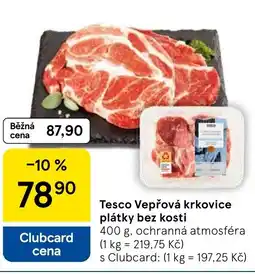Tesco Tesco Vepřová krkovice plátky bez kosti nabídka