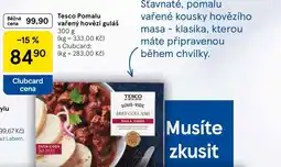Tesco Tesco Pomalu vařený hovězí guláš nabídka