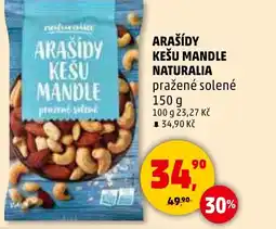 Penny Market Arašídy kešu mandle naturalia nabídka