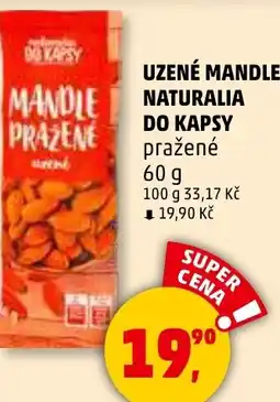 Penny Market Uzené mandle do kapsy pražené nabídka