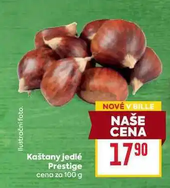 Billa Kaštany jedlé Prestige cena za 100 g nabídka