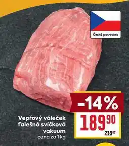 Billa Vepřový váleček falešná svíčková vakuum cena za 1 kg nabídka
