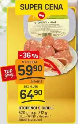 Flop UTOPENCI S CIBULÍ 520 g. p.p. 312 g nabídka