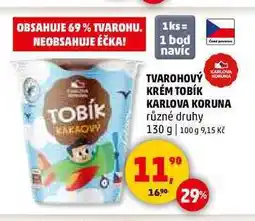 Penny Market TVAROHOVÝ KRÉM TOBÍK KARLOVA KORUNA, 130 g nabídka