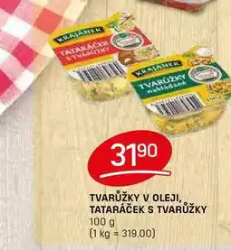 Flop TVARŮŽKY V OLEJI,, TATARÁČEK S TVARŮŽKY 100 g nabídka