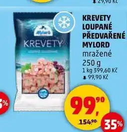 Penny Market KREVETY LOUPANÉ PŘEDVAŘENÉ MYLORD, 250 g nabídka