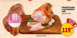 Penny Market ŠUNKOVÉ KOLENO S KOSTÍ ŘEZNÍKŮV TALÍŘ, 1 kg nabídka