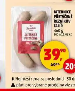 Penny Market JATERNICE PŘETÁČENÉ ŘEZNÍKŮV TALÍŘ, 360 g nabídka