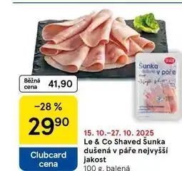 Tesco Le & Co Shaved Šunka dušená v páře nejvyšší jakost, 100 g nabídka