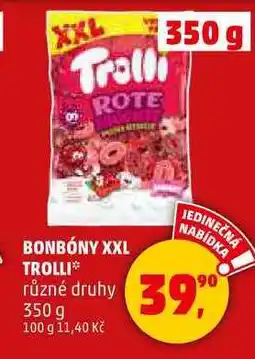 Penny Market BONBÓNY XXL TROLLI, 350 g nabídka