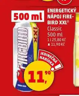 Penny Market ENERGETICKÝ NÁPOJ FIREBIRD XXL Classic, 500 ml nabídka