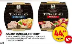 Penny Market TUŇÁKOVÝ SALÁT FRANZ JOSEF KAISER, 160 g nabídka
