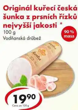 CBA Originál kuřecí česká šunka z prsních řízků nejvyšší jakosti, 100 g nabídka