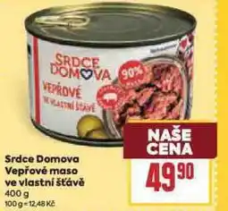 Billa Srdce domova vepřové maso ve vlastní štávě nabídka