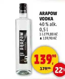 Penny Market ARAPOW VODKA 40% alk., 0,5 l nabídka