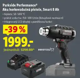 Lidl Parkside Performance Aku horkovzdušná pistole, Smart 8 Ah nabídka