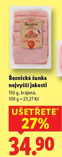 Lidl Řeznická šunka nejvyšší jakosti nabídka