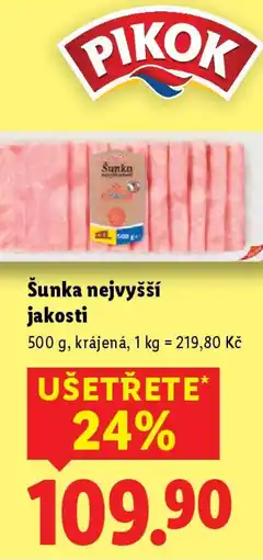 Lidl Šunka nejvyšší jakosti nabídka