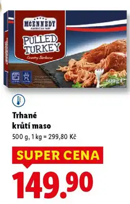Lidl MCENNEDY Trhané krůtí maso nabídka