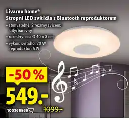 Lidl Livarno home Stropní LED svítidlo s Bluetooth reproduktorem nabídka