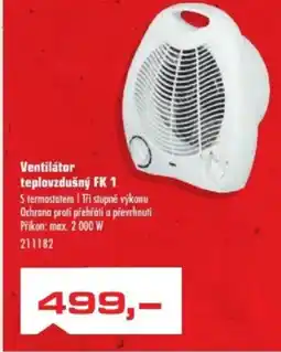 Uni Hobby Ventilátor teplovzdušný FK 1 nabídka