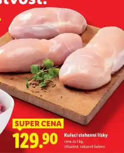 Lidl Kuřecí stehenní řízky nabídka