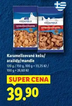 Lidl KARAMELIZOVANÉ KEŠU/ARAŠÍDY/MANDLE nabídka