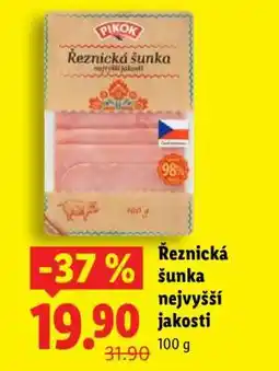 Lidl ŘEZNICKÁ ŠUNKA NEJVYŠŠÍ JAKOSTI nabídka