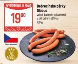 Globus Debrecínské párky Globus volné, balené i vakuované v přírodním střivku nabídka